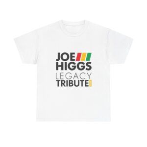 2025 Joe Higgs Legacy Tribute T-Shirt